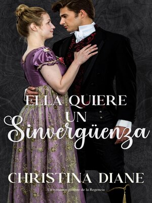 cover image of Ella Quiere un Sinvergüenza
